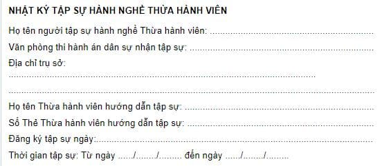 Mẫu Nhật ký tập sự hành nghề Thừa hành viên mới nhất