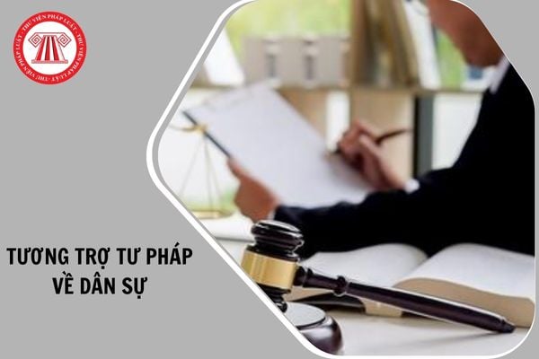 Tương trợ tư pháp về dân sự là gì?