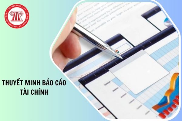 Mức phạt chậm nộp thuyết minh báo cáo tài chính bao nhiêu?