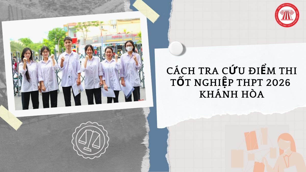 Cách Tra cứu điểm thi tốt nghiệp THPT 2026 Khánh Hòa như thế nào?