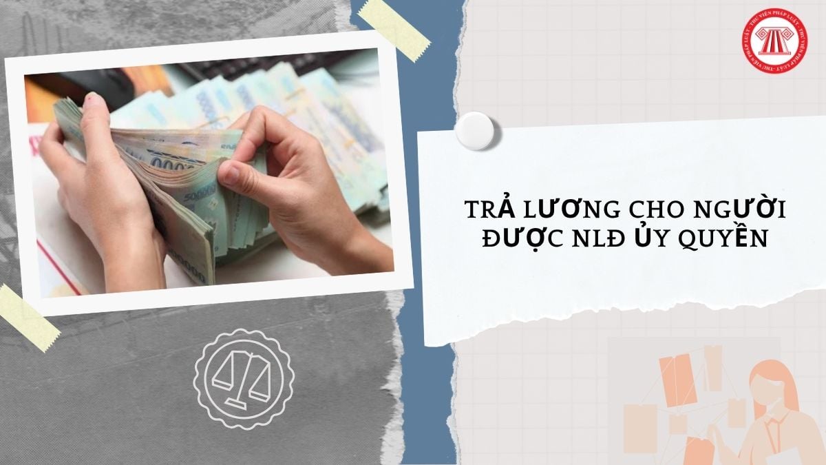 Công văn 7289 DAN QLDN2 trả lương cho người được NLĐ ủy quyền được trừ khi xác định thu nhập chịu thuế TNDN chi tiết như thế nào?