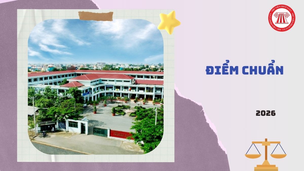 Điểm chuẩn lớp 10 năm 2026 trường THPT Trường Chinh TPHCM là bao nhiêu?