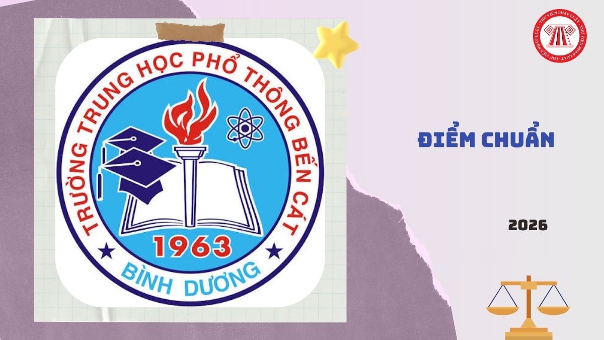 Điểm chuẩn trường THPT Bến Cát 2026 2027 TPHCM là bao nhiêu?