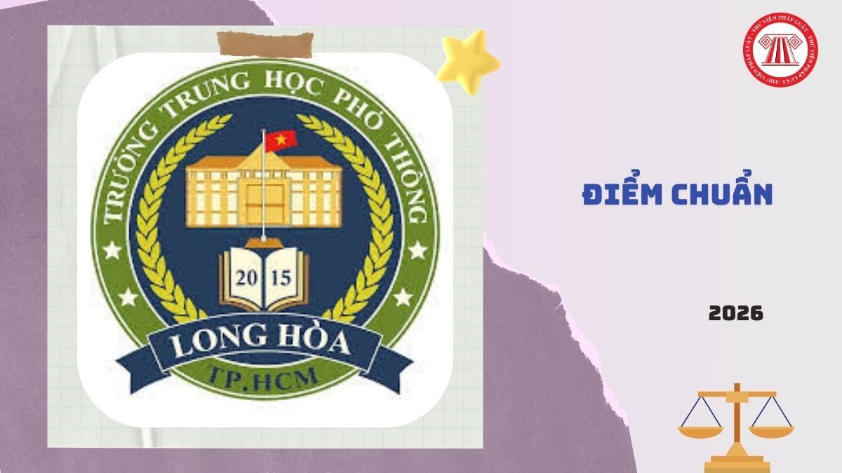 Điểm chuẩn trường THPT Long Hòa 2026 2027 TPHCM là bao nhiêu?