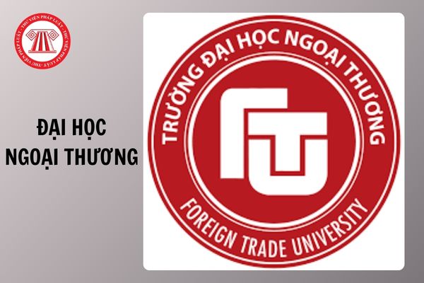 Thông tin tuyển sinh 2026 Trường Đại học Ngoại thương chi tiết như thế nào?