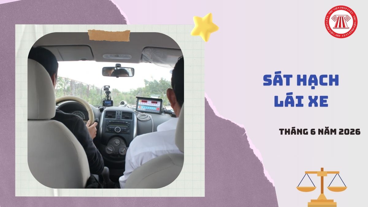 Lịch thi sát hạch lái xe Bắc Ninh tháng 6 2026 dự kiến khi nào?