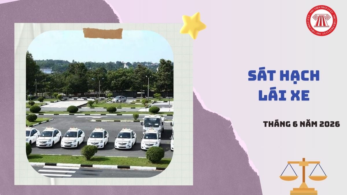 Lịch thi sát hạch lái xe Quảng Ngãi tháng 6 2026 dự kiến là khi nào?