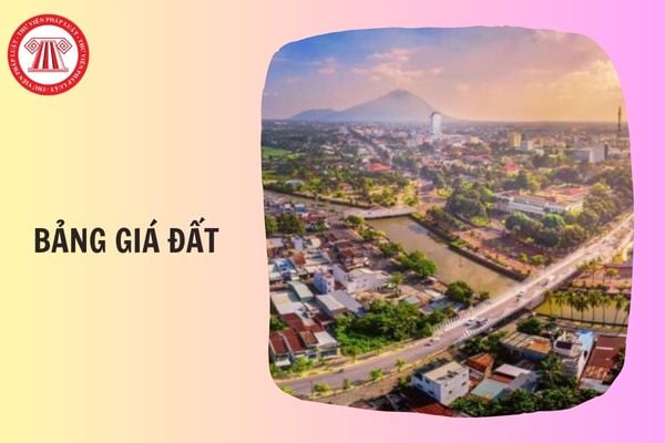 Bảng giá đất Tây Ninh áp dụng từ 01/01/2026 chi tiết thế nào?