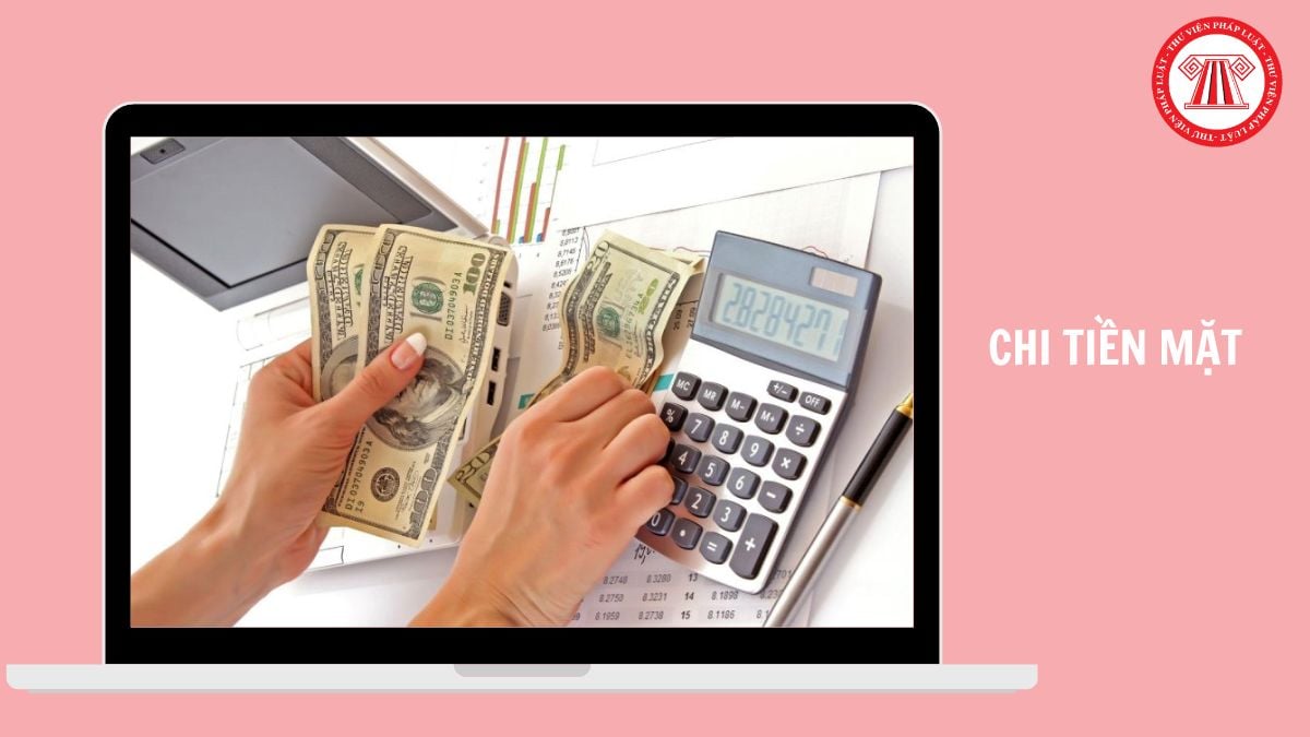 Khoản chi bằng tiền mặt 6 triệu đồng có được trừ khi tính thuế TNDN không?
