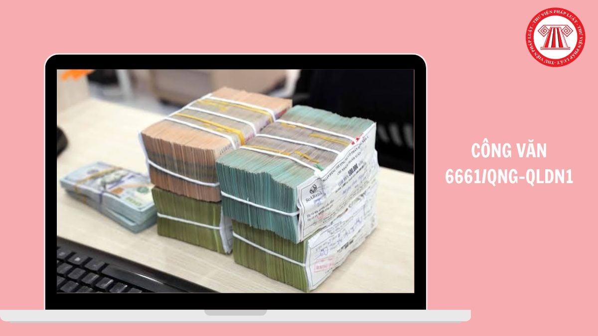 Công văn 6661/QNG-QLDN1 ngày 6/8/2026 V/v hướng dẫn khấu trừ thuế TNCN đối với khoản thu nhập sau khi chấm dứt hợp đồng lao động thế nào?