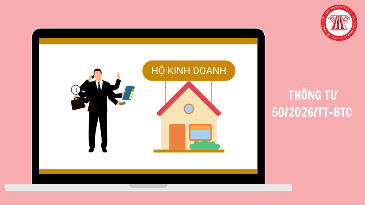 Thông tư 50/2026/TT-BTC thay thế những mẫu nào Thông tư 18/2026?