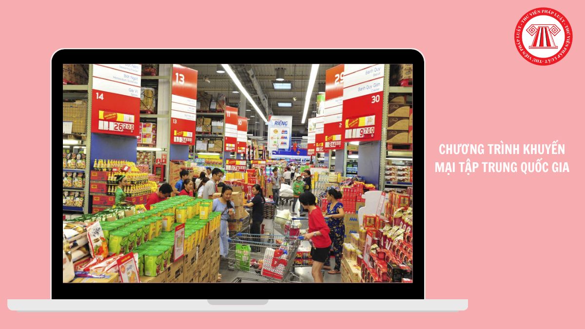 Chương trình Khuyến mại tập trung quốc gia lần 1 2026 diễn ra từ ngày nào?