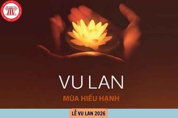 lễ vu lan 2026 vào ngày nào