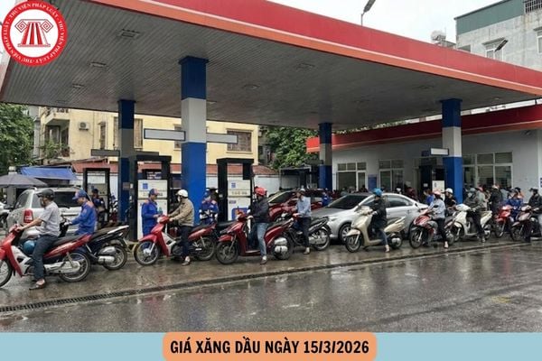 Giá xăng dầu ngày 15 3