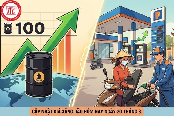 giá xăng dầu ngày 20 tháng 3
