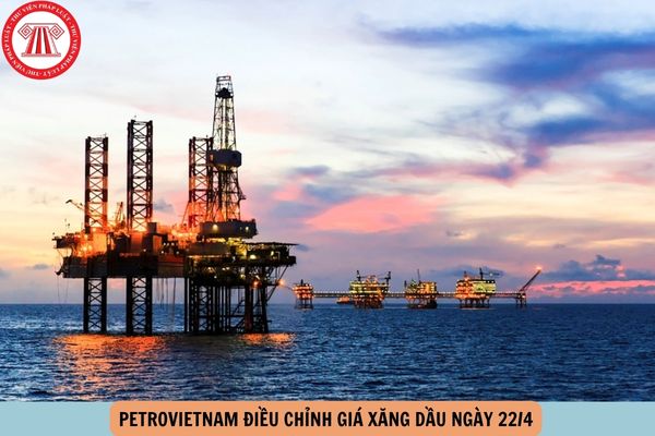 giá xăng dầu 22 4