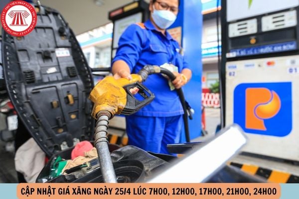 giá xăng ngày 25 4
