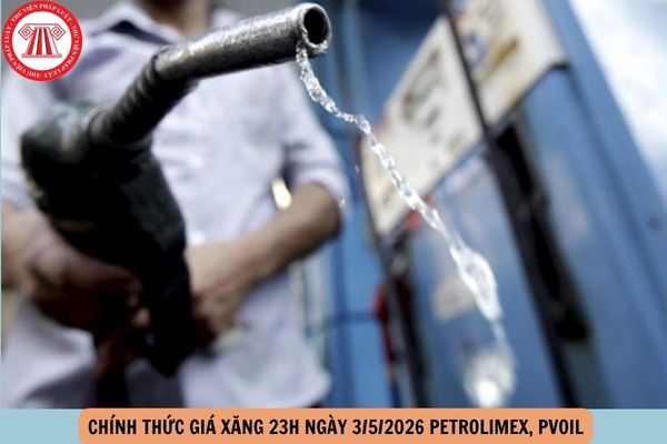 giá xăng 23h ngày 3 5