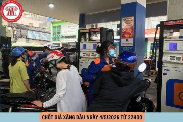 giá xăng dầu ngày 4 5 2026