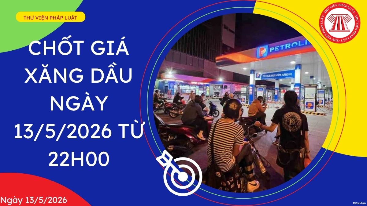 giá xăng dầu ngày 13 5