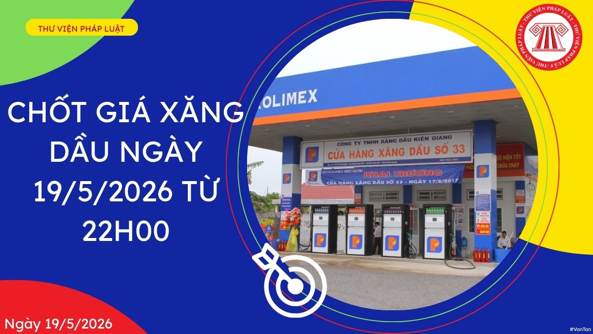 giá xăng dầu ngày 19 5 22h