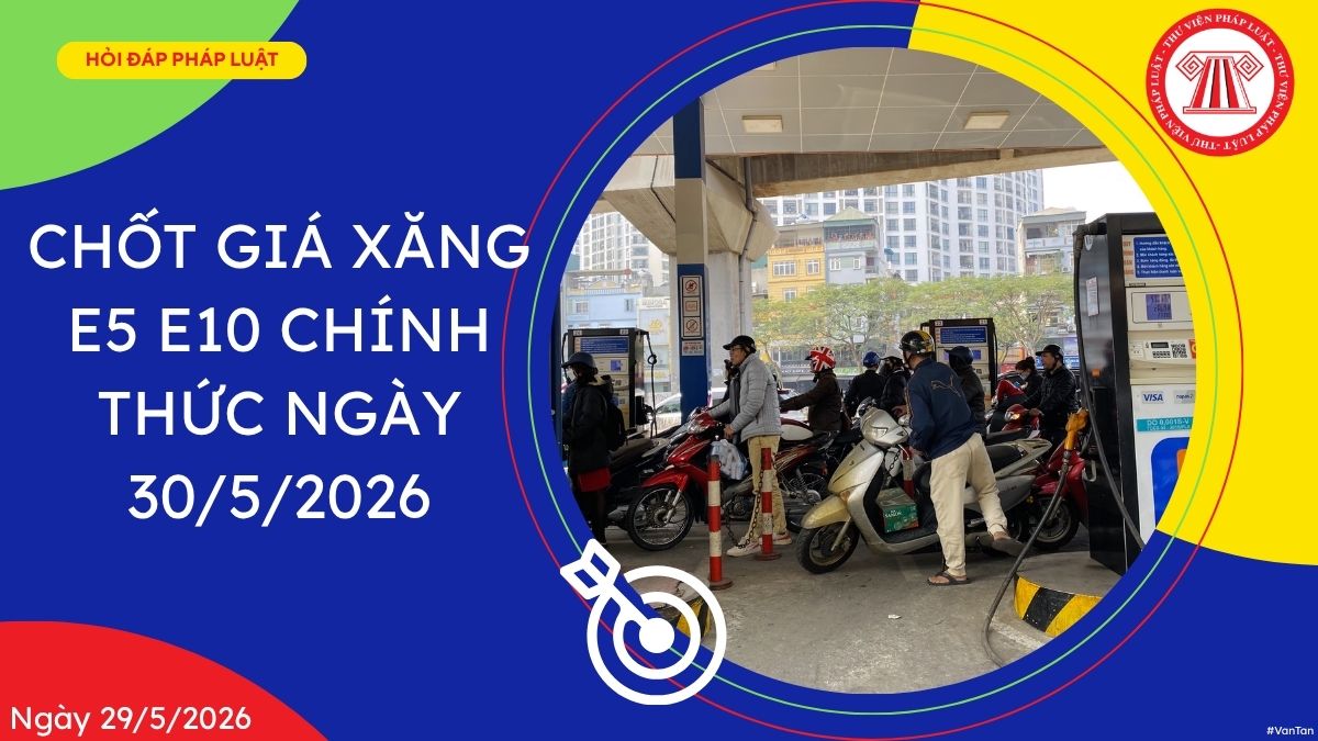giá xăng E5 E10 chính thức ngày 30 5