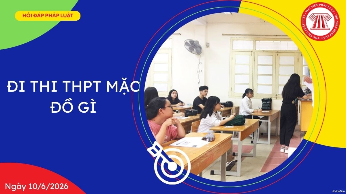đi thi thpt mặc đồ gì