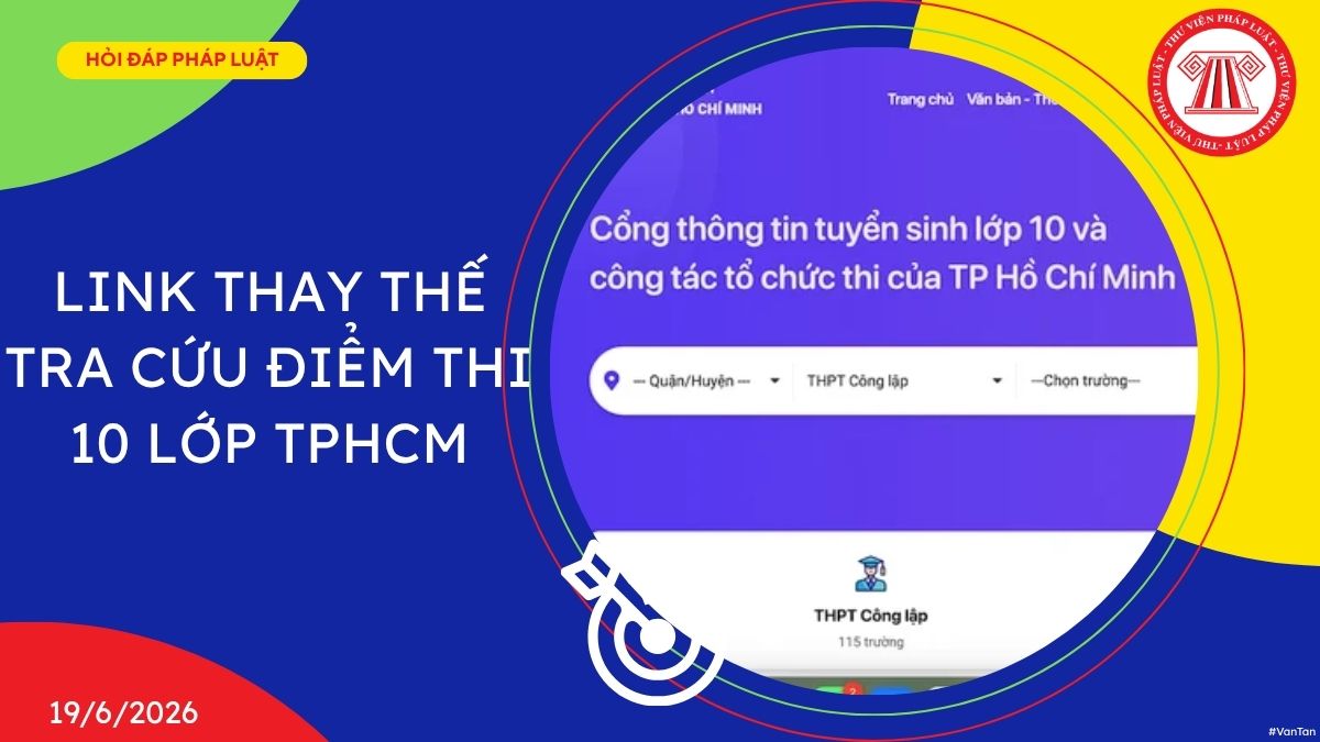 Link thay thế tra cứu điểm thi 10 lớp TPHCM