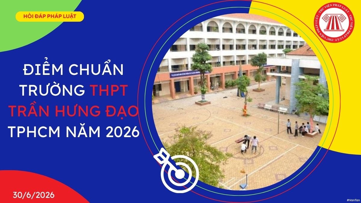 Điểm chuẩn trường THPT trần hưng đạo