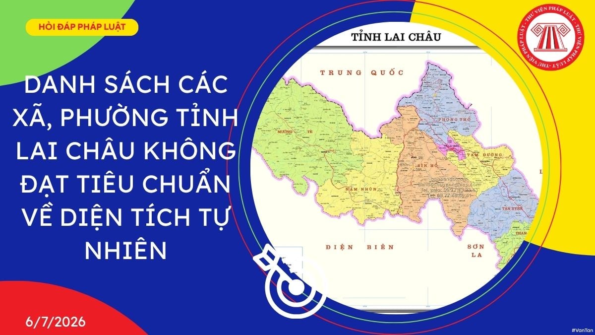 các xã, phường không đạt tiêu chuẩn về diện tích tự nhiên tại tỉnh lai châu