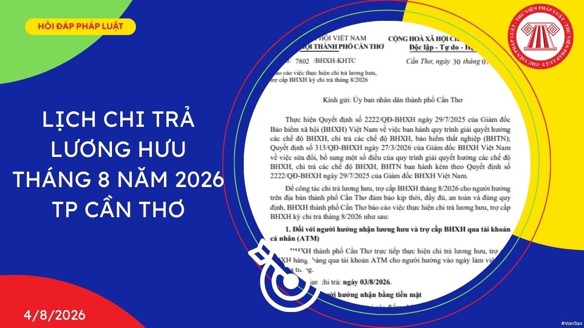 Lịch chi trả lương hưu tháng 8 năm 2026
