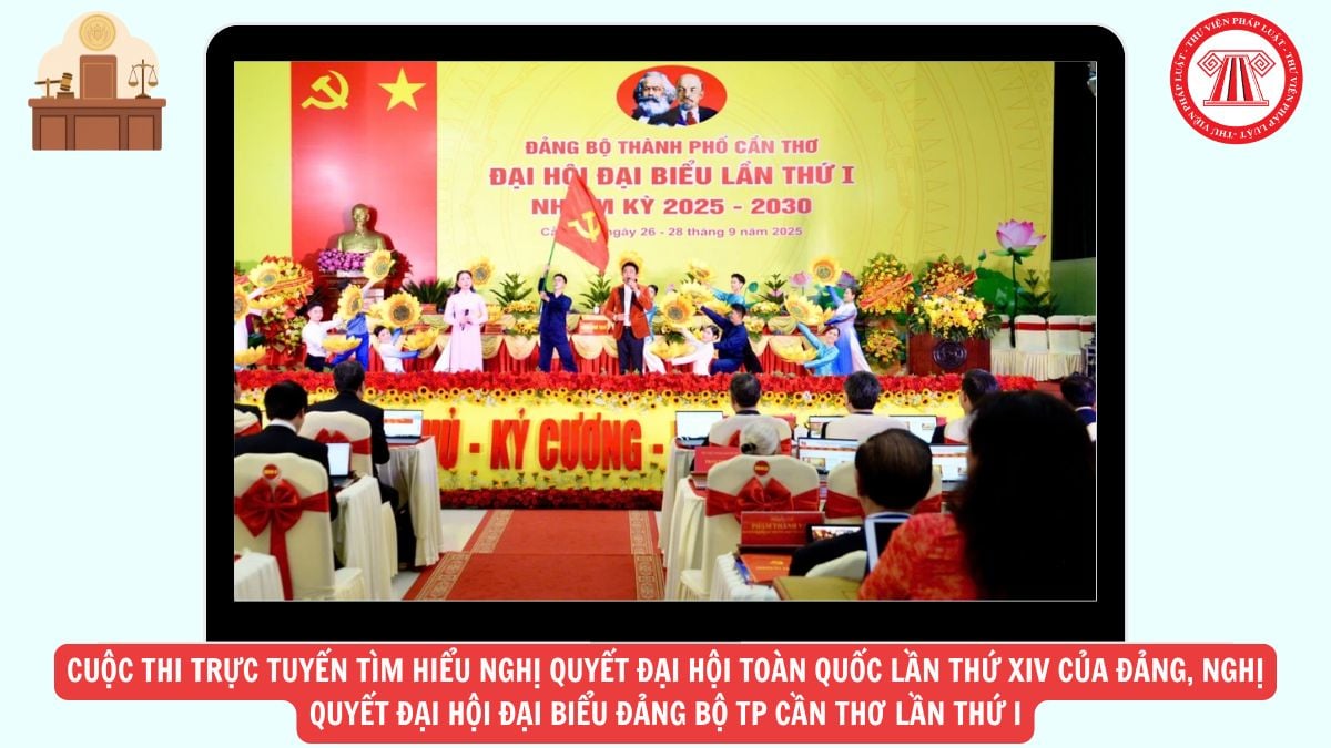 Đáp án Tuần 1, 2, 3 Cuộc thi trực tuyến tìm hiểu Nghị quyết Đại hội toàn quốc lần thứ XIV của Đảng, Nghị quyết Đại hội đại biểu Đảng bộ TP Cần Thơ lần thứ I, nhiệm kỳ 2025 2030 ra sao?