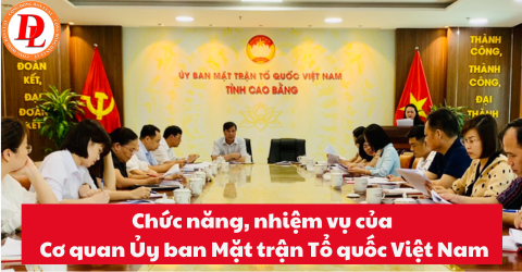 chuc-nang-nhiem-vu-cua-co-quan-uy-ban-mat-tran-to-quoc-viet-nam