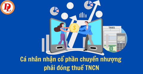 ca-nhan-nhan-co-phan-chuyen-nhung-phai-dong-thue-TNCN
