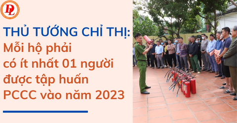 thu-tuong-chi-thi-co-it-nhat-01-nguoi-duoc-tap-huan-pccc-vao-nam-2023