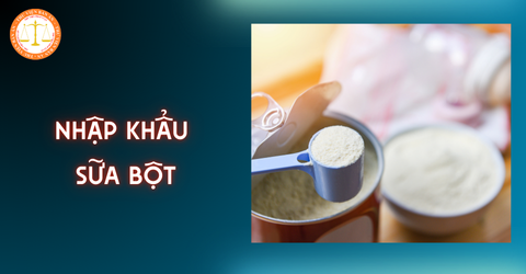 Nhập khẩu sữa bột thì nộp hồ sơ kiểm tra nhà nước tại đâu? Trình tự kiểm tra an toàn thực phẩm với sữa bột nhập khẩu thế nào?