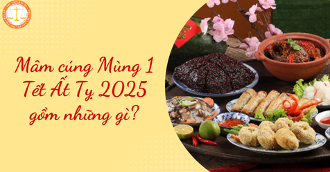 Mâm cúng Mùng 1 Tết Ất Tỵ 2025 gồm những gì? Đốt vàng mã, thắp hương phải lưu ý những gì?