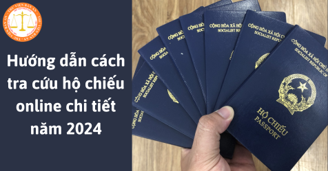 Hướng dẫn cách tra cứu hộ chiếu online chi tiết năm 2024