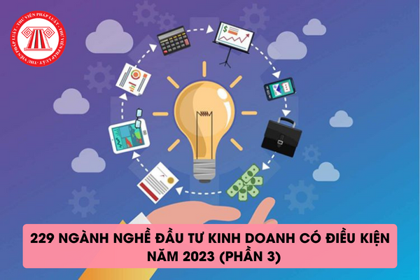 Ngành, nghề đầu tư kinh doanh có điều kiện