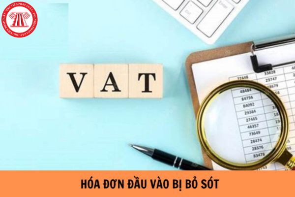 kê khai hóa đơn đầu vào bị bỏ sót