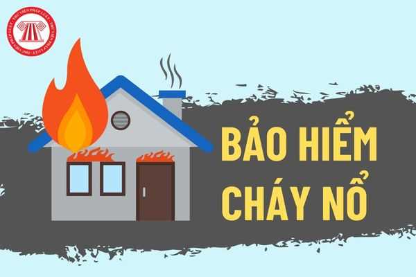 bảo hiểm cháy nổ