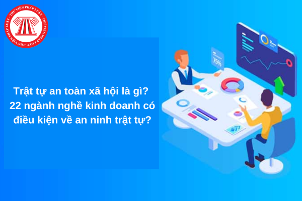 trật tự an toàn xã hội là gì