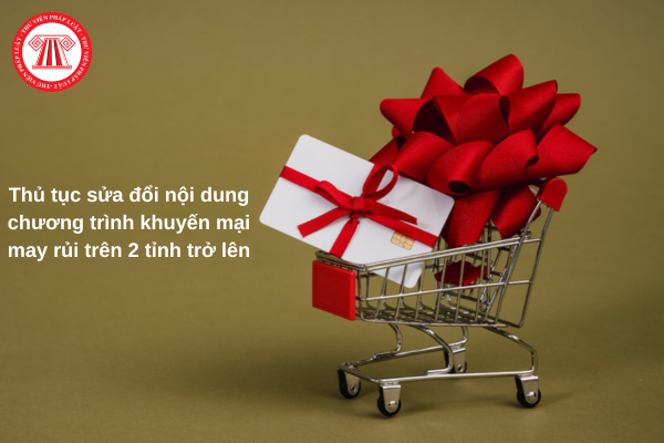 sửa đổi chương trình khuyến mại