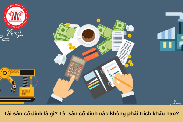 tài sản cố định là gì