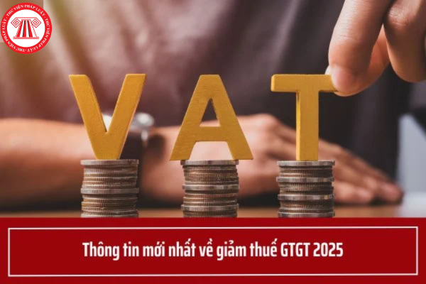 giảm thuế GTGT 2025