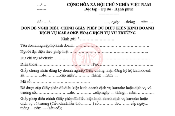 Đơn đề nghị điều chỉnh Giấy phép đủ điều kiện kinh doanh dịch vụ karaoke hoặc dịch vụ vũ trường mới nhất