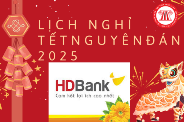 lịch nghỉ tết ngân hàng HD bank