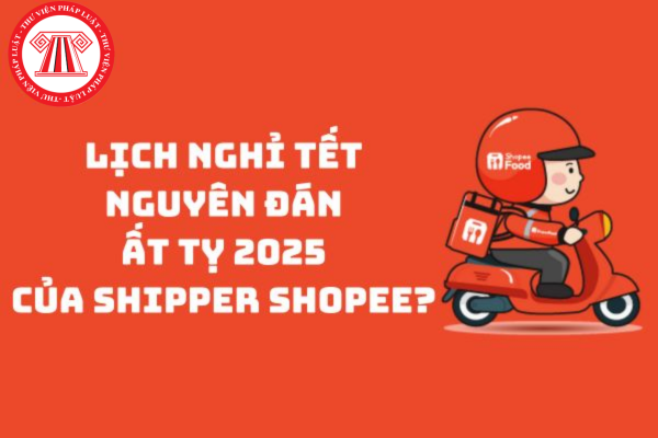 lịch nghỉ tết shippe shopee 2025