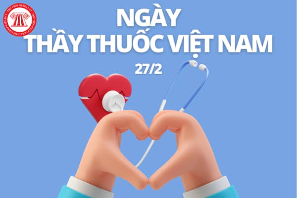 27/2 là ngày thầy thuốc việt nam