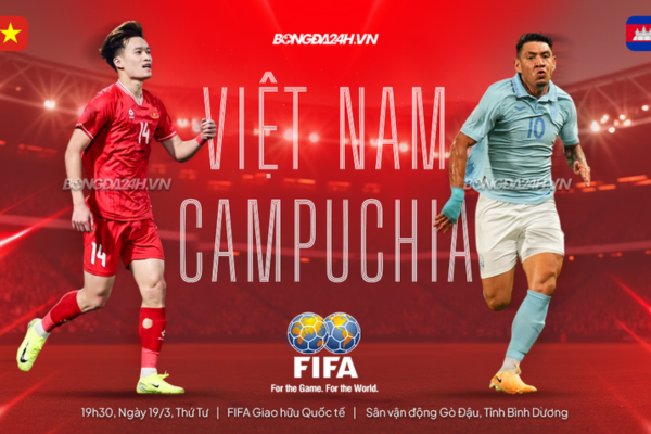 Việt Nam Campuchia đá mấy giờ